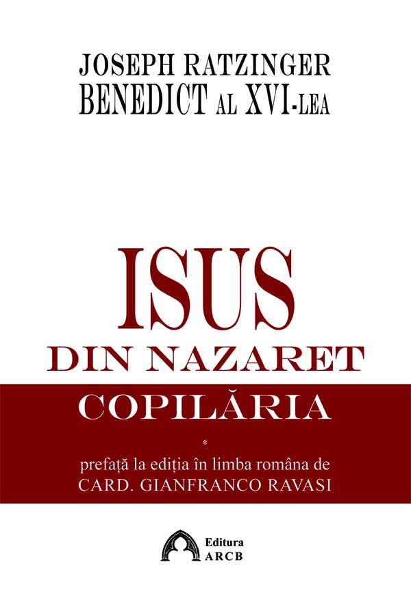 Isus din Nazaret. Copilăria