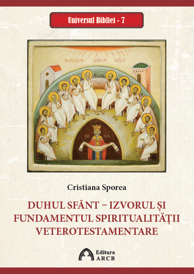 Duhul Sfânt – izvorul și fundamentul spiritualității veterotestamentare